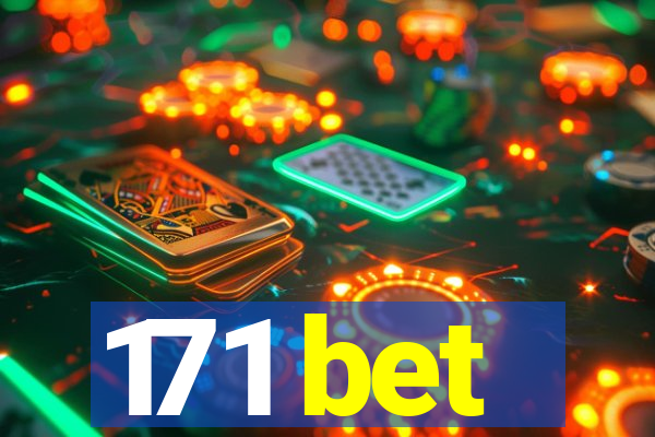 171 bet